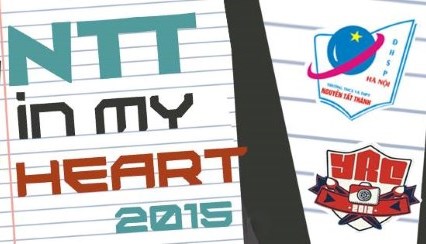 NTT in my heart 2015 – gửi ngàn lời yêu thương chưa nói