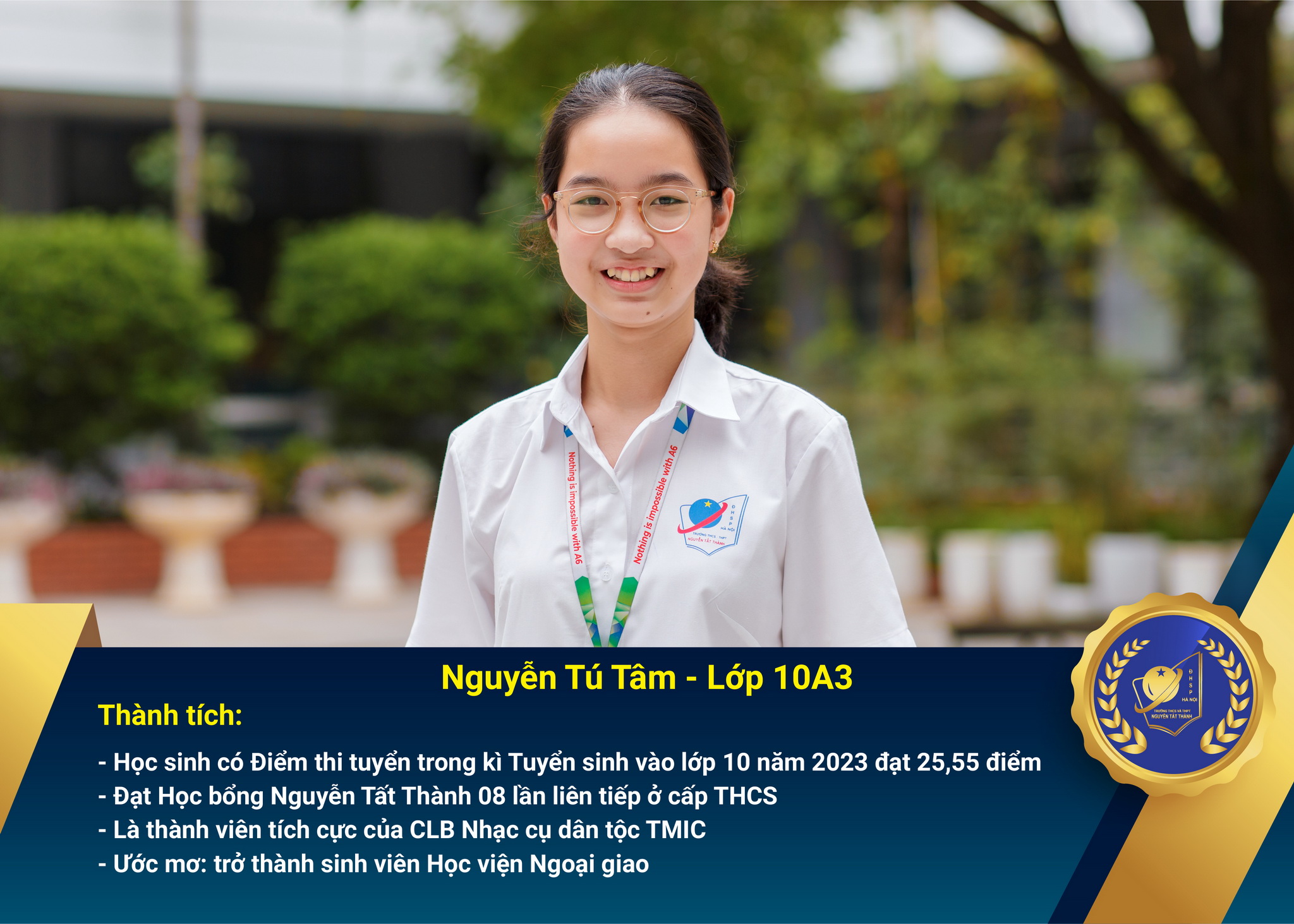 Chân dung học sinh nhận Học bổng Nguyễn Tất Thành lần thứ 47 – Khối 10 - năm học 2023 – 2024