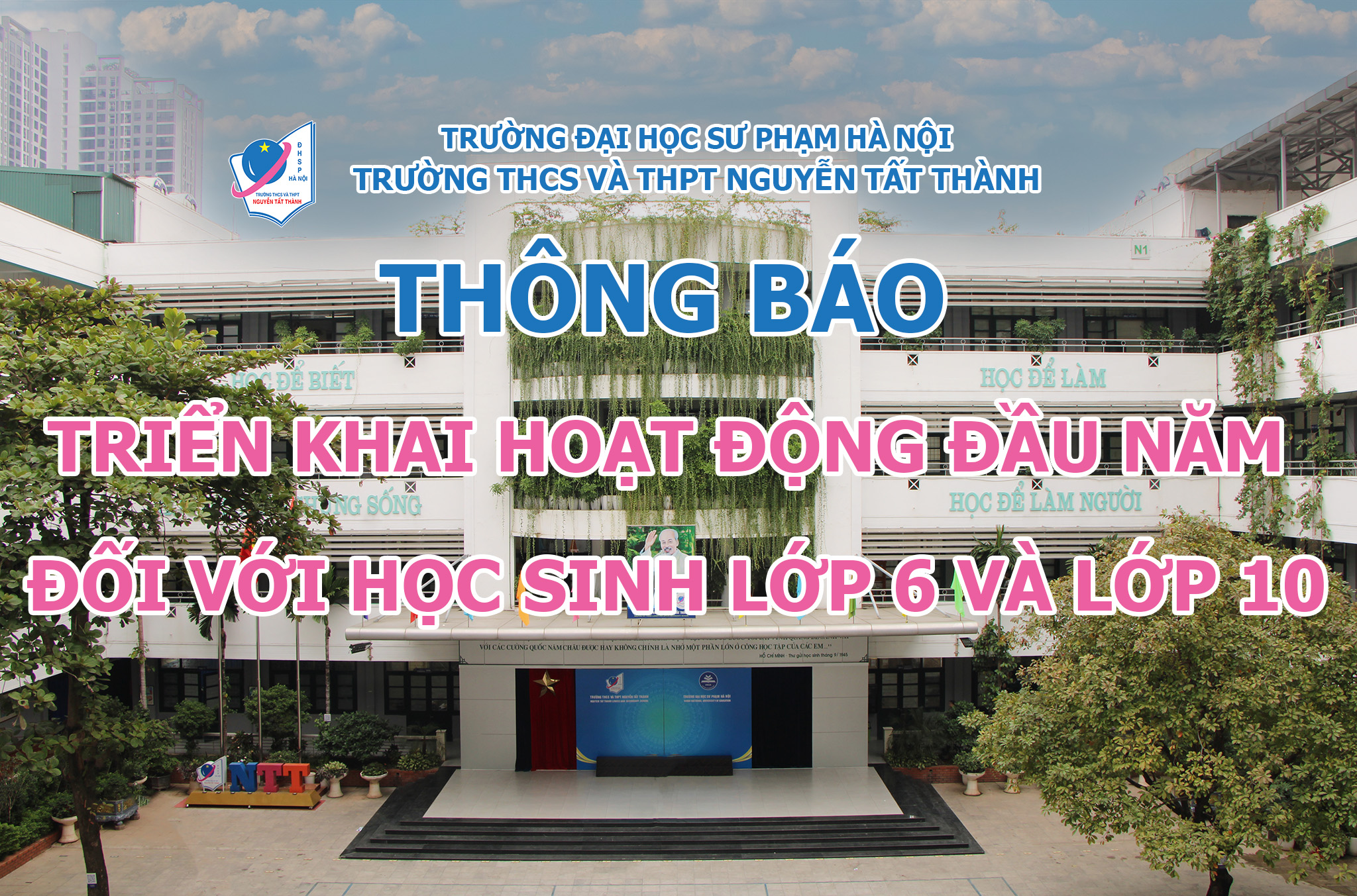 Thông báo triển khai hoạt động đối với học sinh lớp 6 và lớp 10 đầu năm học 2025-2026
