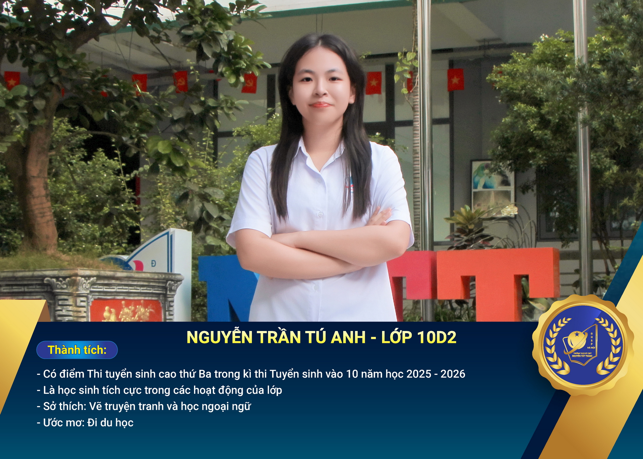 Chân dung học sinh nhận Học bổng Nguyễn Tất Thành lần thứ 53 - năm học 2025 – 2026