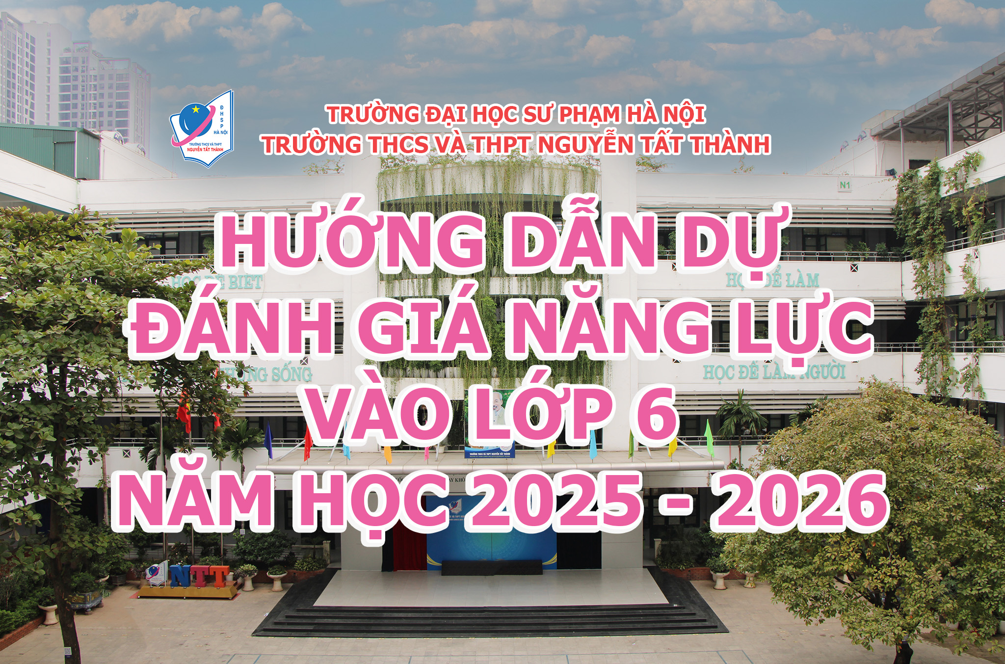HƯỚNG DẪN THÍ SINH DỰ ĐÁNH GIÁ NĂNG LỰC TUYỂN SINH VÀO LỚP 6​ NĂM HỌC 2025 - 2026