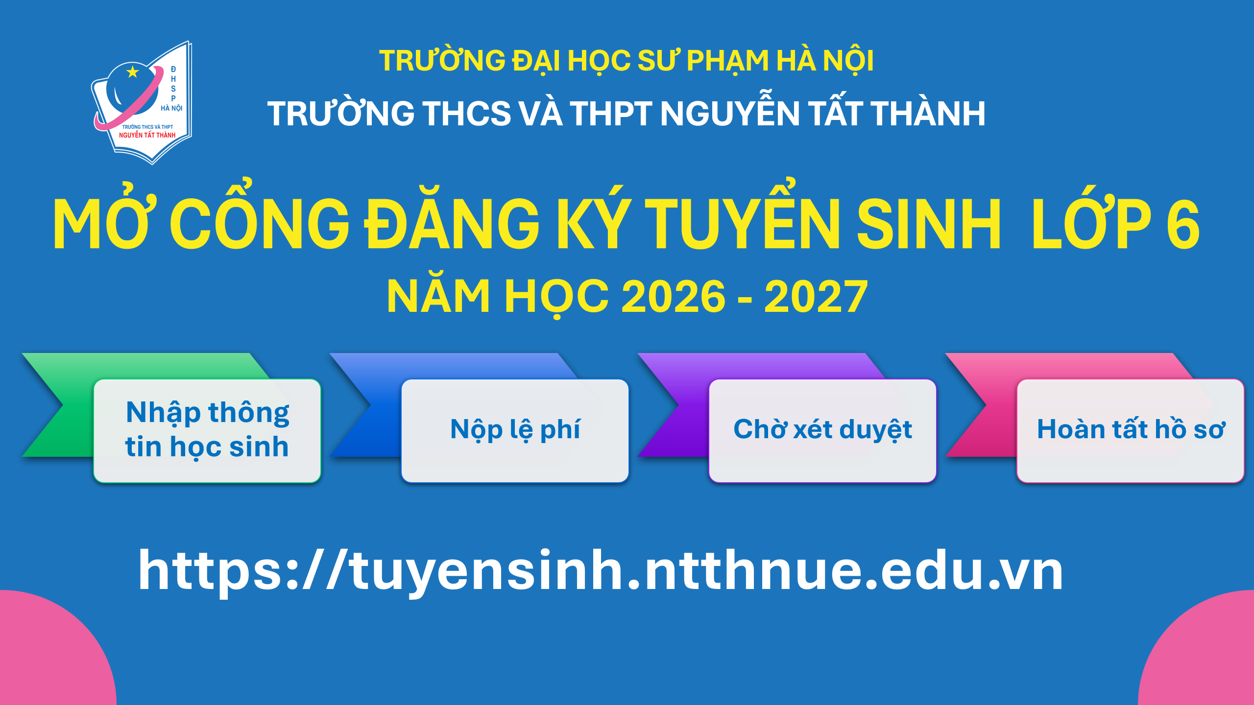 Mở cổng đăng ký tuyển sinh lớp 6 năm học 2026 – 2027