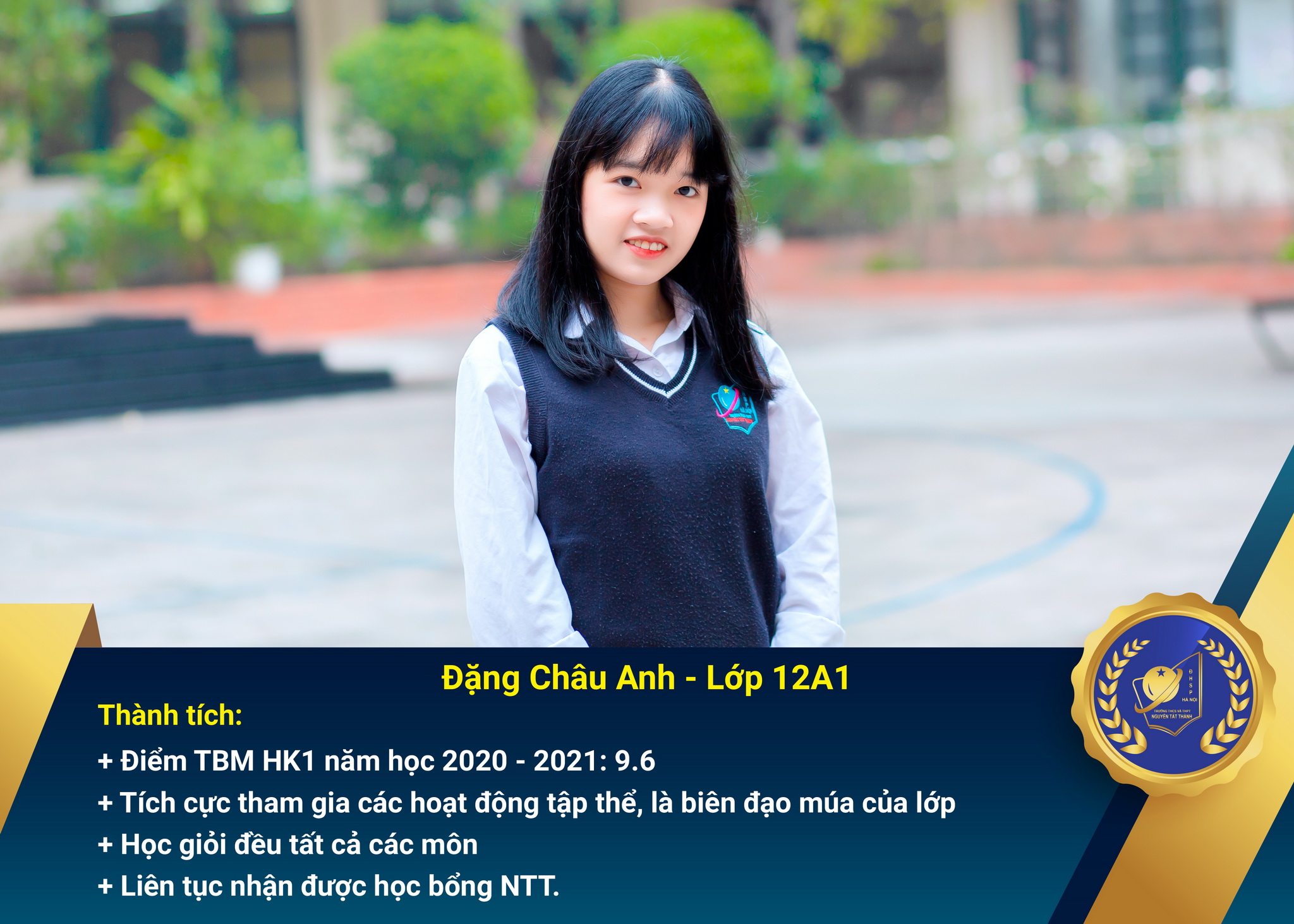 Chân dung học sinh nhận Học bổng Nguyễn Tất Thành lần thứ 40 – Khối 12 - năm học 2020 – 2021