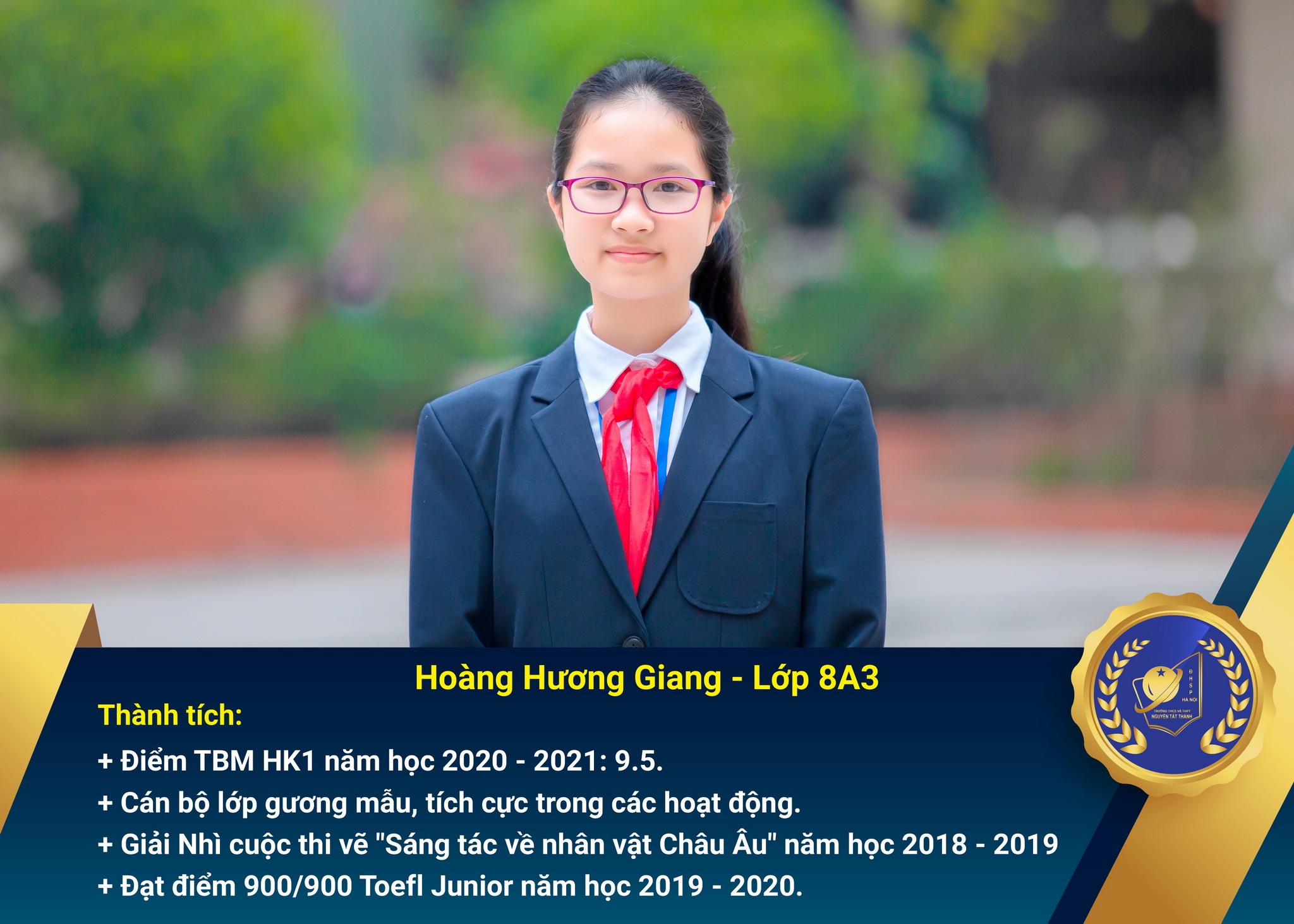 Chân dung học sinh nhận Học bổng Nguyễn Tất Thành lần thứ 40 – Khối 8 - Học kì I năm học 2020 – 2021